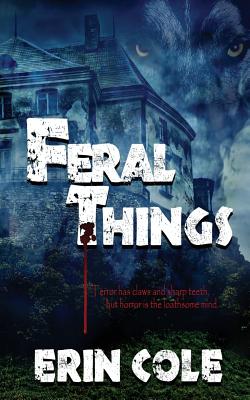 Image for Feral Things