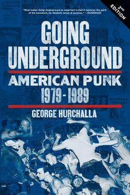 Going Underground: American Punk 19791989