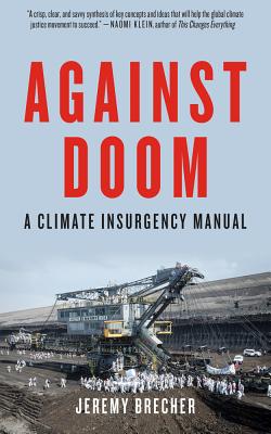 Image for Against Doom: A Climate Insurgency Manual