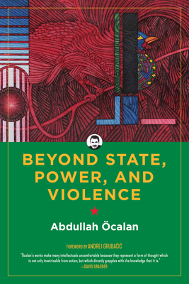 Beyond State, Power, and Violence (Kairos)