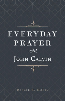 Image for Everyday Prayer with John Calvin