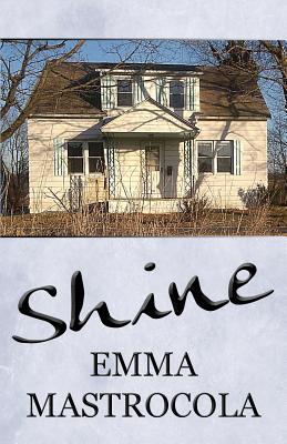 Shine