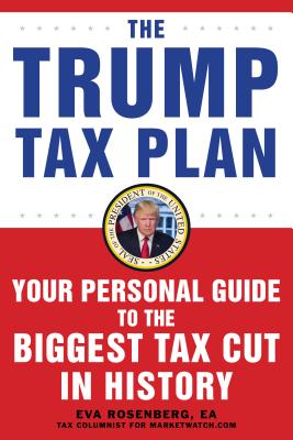 The Trump Tax Cut: Your Personal Guide to the New Tax Law