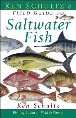 Image for Ken Schultz's Field Guide to Saltwater Fish