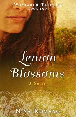 Image for Lemon Blossoms (Wayfarer Trilogy) Lemon Blossoms (Wayfarer Trilogy)