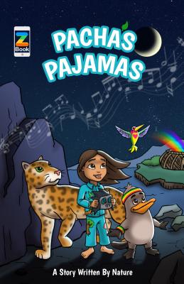 Pacha's Pajamas: A Story Written by Nature (Morgan James Kids)