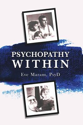Image for Psychopathy Within Psychopathy Within