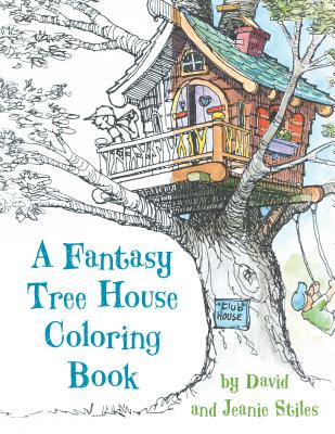 Image for A Fantasy Tree House Coloring Book A Fantasy Tree House Coloring Book
