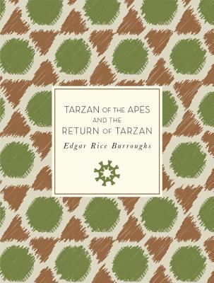 Tarzan of the Apes and the Return of Tarzan
