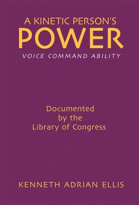 A Kinetic Person's Power: Voice Command Ability