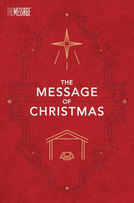 Image for The Message of Christmas, Campaign Edition