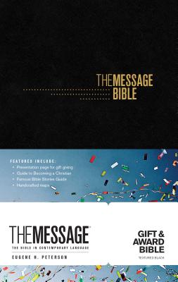 Image for The Message Gift and Award Bible (Softcover, Black): The Bible in Contemporary Language The Message Gift and Award Bible (Softcover, Black): The Bible in Contemporary Language