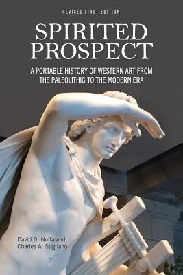 Spirited Prospect: A Portable History Of Western A