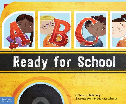 Image for ABC Ready for School: An Alphabet of Social Skills ABC Ready for School: An Alphabet of Social Skills