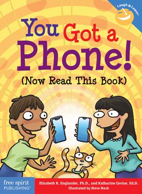 You Got a Phone! (Now Read This Book) (Laugh & Learn )