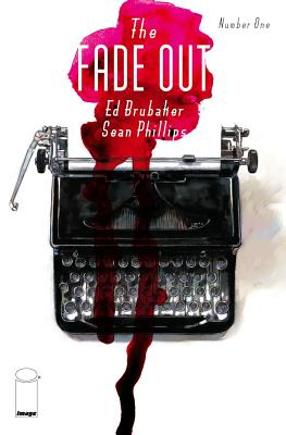 The Fade Out, Vol. 1