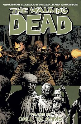 Image for The Walking Dead Volume 26: Call To Arms