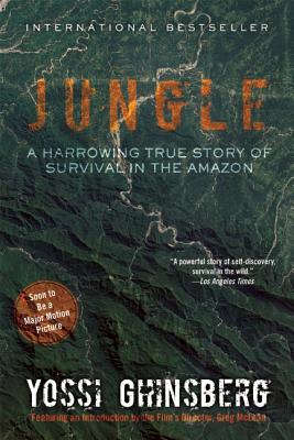 Jungle: A Harrowing True Story of Survival in the Amazon
