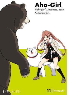 Aho-Girl 11: A Clueless Girl (Aho-Girl: A Clueless Girl)