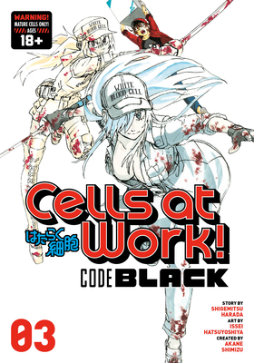 Image for Cells at Work! CODE BLACK 3 Cells at Work! CODE BLACK 3