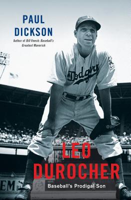 Leo Durocher Baseball's Prodigal Son