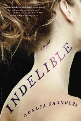 Image for Indelible A Novel