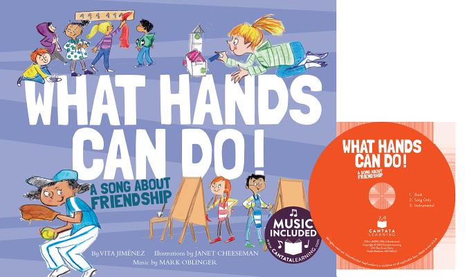 Image for What Hands Can Do!: A Song about Friendship (Me, My Friends, My Community: Friendship) What Hands Can Do!: A Song about Friendship (Me, My Friends, My Community: Friendship)