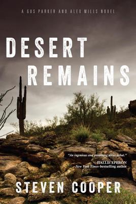 Image for Desert Remains: A Gus Parker and Alex Mills Novel Desert Remains: A Gus Parker and Alex Mills Novel