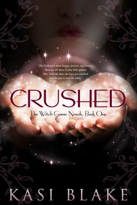 Crushed: The Witch Game Novels, Book One (1)