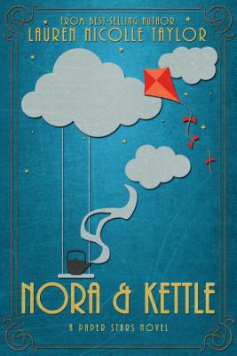 Nora & Kettle (1) (A Paper Stars Novel)