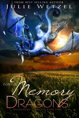 For the Memory of Dragons (3) (Dragons of Eternity)