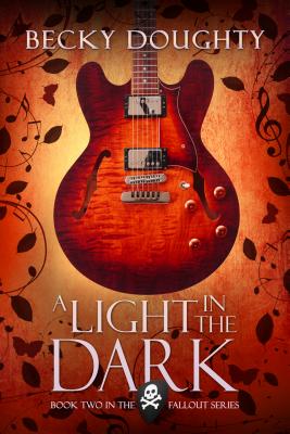 A Light in the Dark (The Fallout Series)