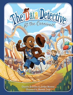 Image for The Data Detective at the Carnival The Data Detective at the Carnival