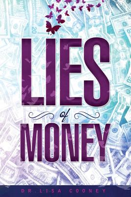 Lies of Money: Who Are You Being
