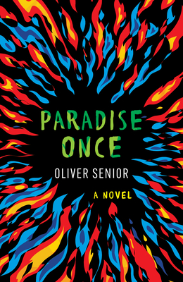 Paradise Once: A Novel