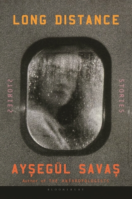 Long Distance: Stories