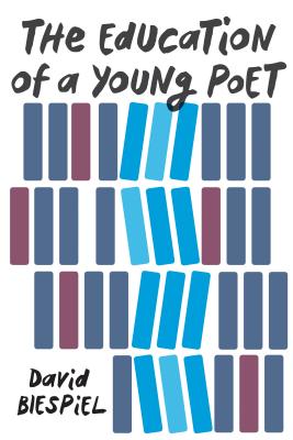 Image for The Education of a Young Poet The Education of a Young Poet