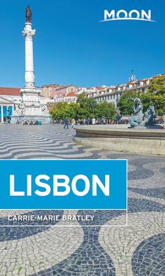 Moon Lisbon & Beyond: Day Trips, Local Spots, Strategies to Avoid Crowds (Travel Guide)