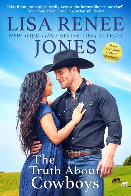 The Truth About Cowboys (Texas Heat)