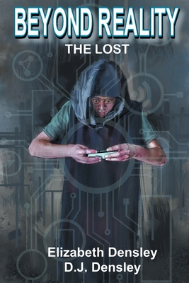 Beyond Reality: The Lost