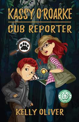 Image for Kassy O'Roarke, Cub Reporter: Pet Detective Mysteries Book One Kassy O'Roarke, Cub Reporter: Pet Detective Mysteries Book One