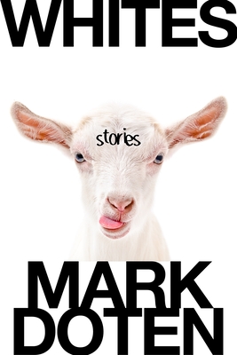 Whites: Stories