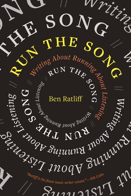 Run the Song: Writing about Running about Listening