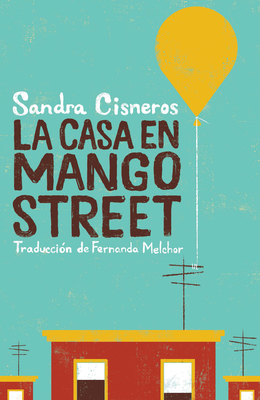 Image for La casa en Mango Street / The House on Mango Street (Vintage Contemporaries) (Spanish Edition)