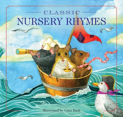 Image for Classic Nursery Rhymes: A Collection of Limericks and Rhymes for Children