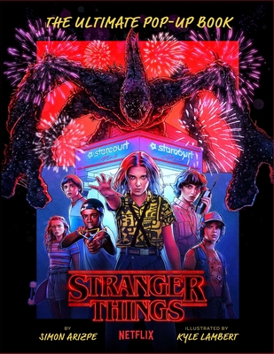 Image for Stranger Things: The Ultimate Pop-Up Book (Reinhart Pop-Up Studio)