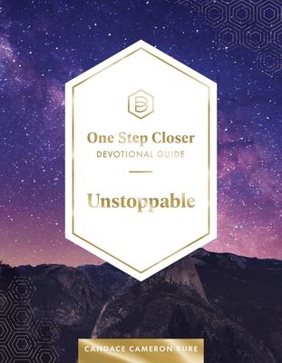 Image for Unstoppable: One Step Closer Devotional Guide