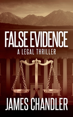 False Evidence: A Legal Thriller (Sam Johnstone)