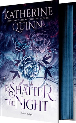 To Shatter the Night (Deluxe Limited Edition) (Mistlands, 2)
