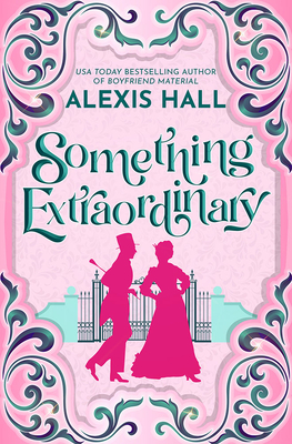 Something Extraordinary (Something Fabulous)